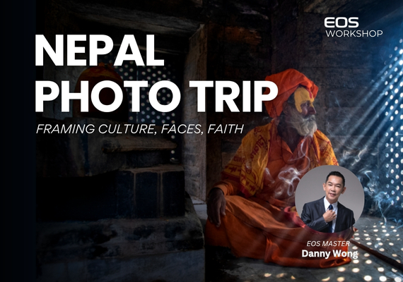 Nepal Photo Trip with EOS Master, Danny Wong