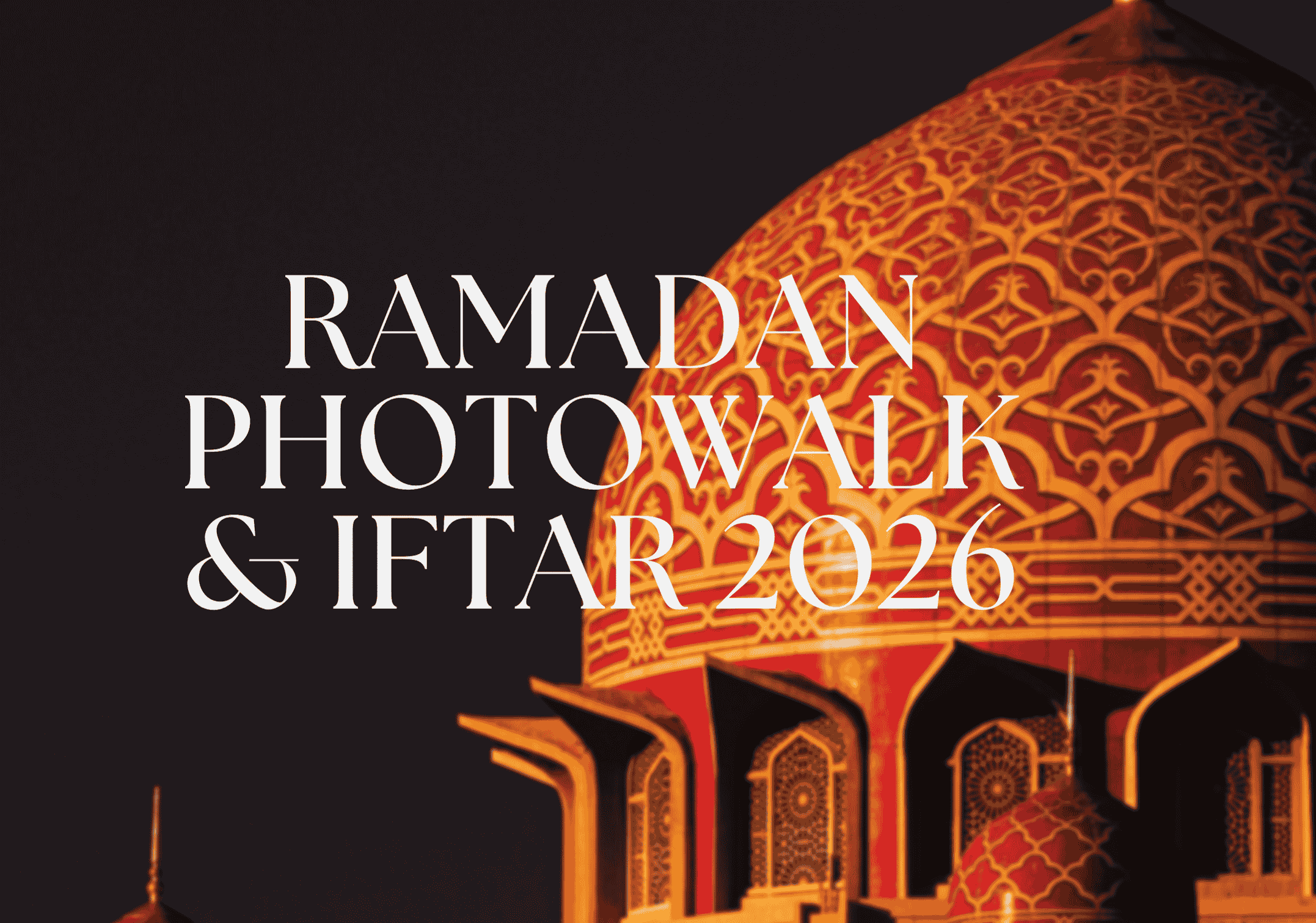 Ramadan Photowalk & Iftar 2026 with Canon Malaysia